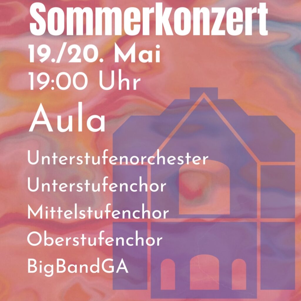 Das Sommerkonzert findet dieses Jahr bereits im Mai in der Aula statt. Seid dabei und genießt großartige Musik.